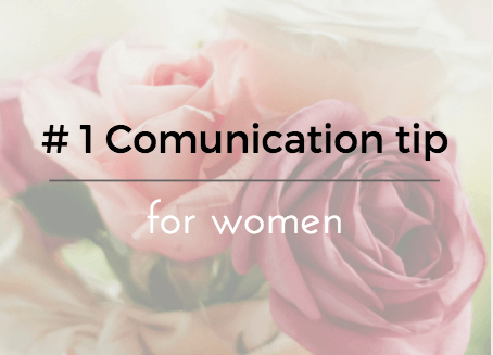 #1 Communication Secret for Women